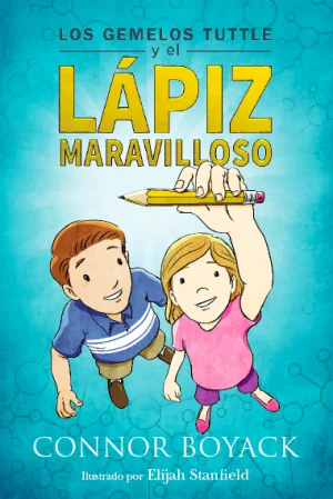 Portada del libro de Los Mellizos Tuttle (Tuttle Twins) - El lápiz maravilloso